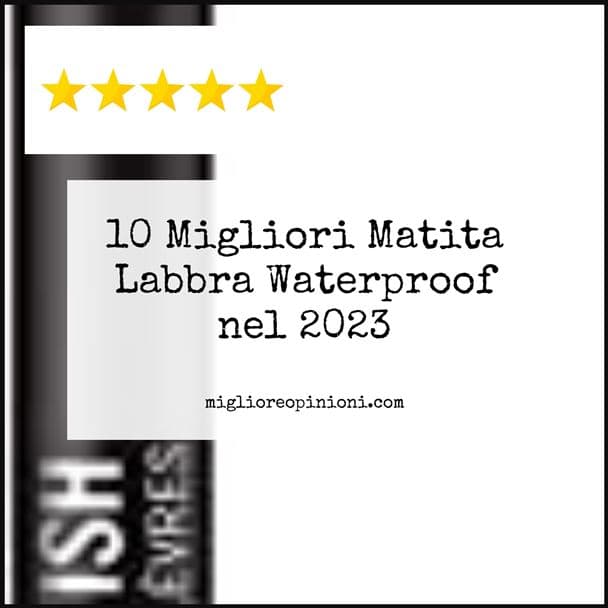 Matita Labbra Waterproof