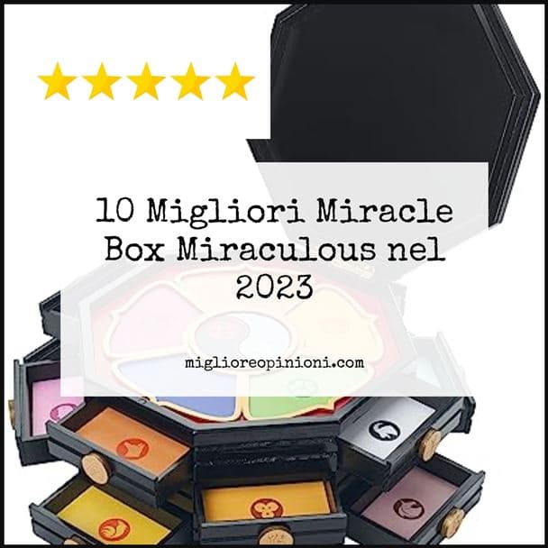 Miracle Box Miraculous