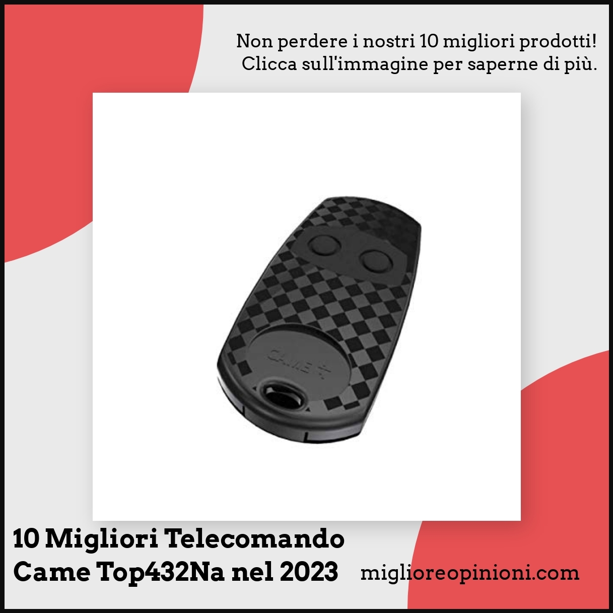 10 Migliori Telecomando Came Top432Na nel 2024