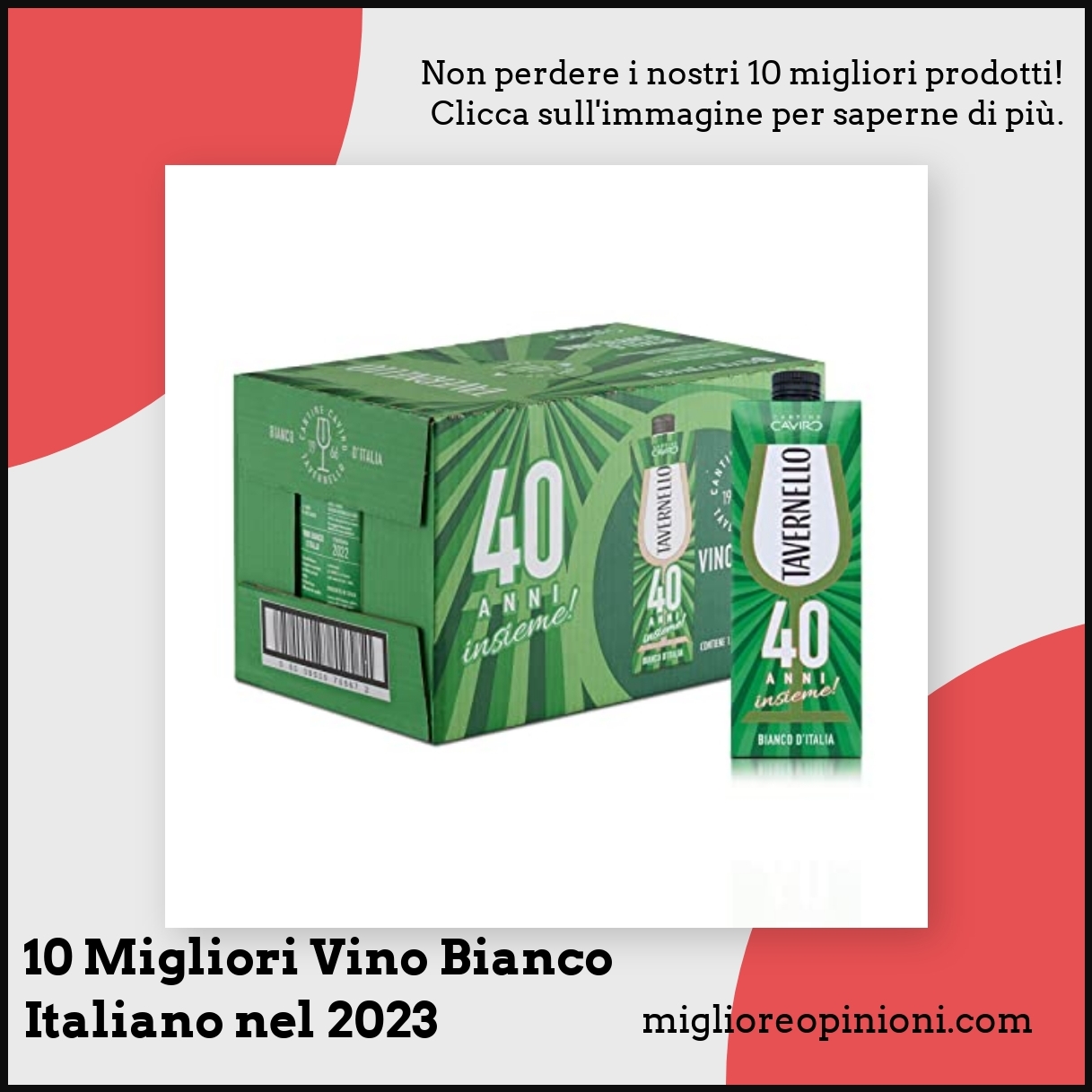 10 Migliori Vino Bianco Italiano nel 2023