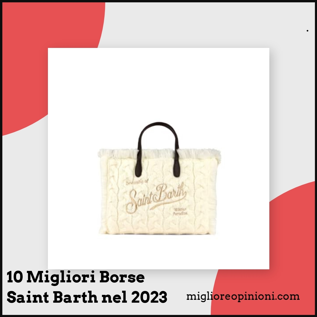 10 Migliori Borse Saint Barth nel 2024